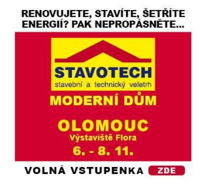 VOLNÉ VSTUPENKY NA STAVOTECH – Moderní dům Olomouc 6. - 8. 11. 2025
